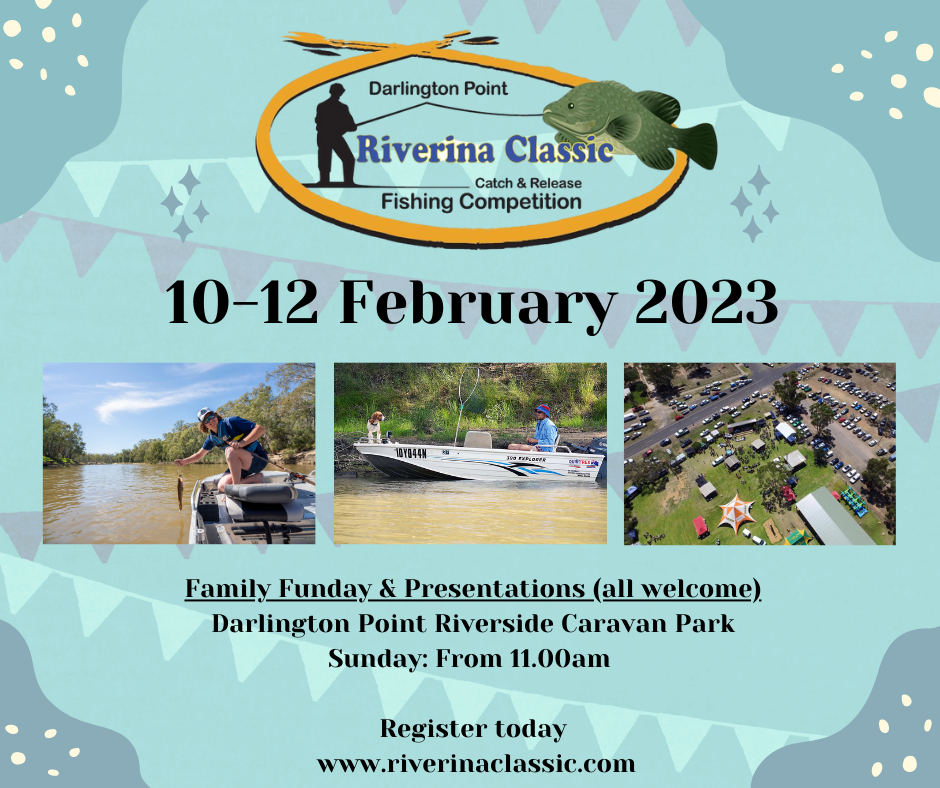 Darlington Point Riverina Classic - Catch & Release Fishing Competition