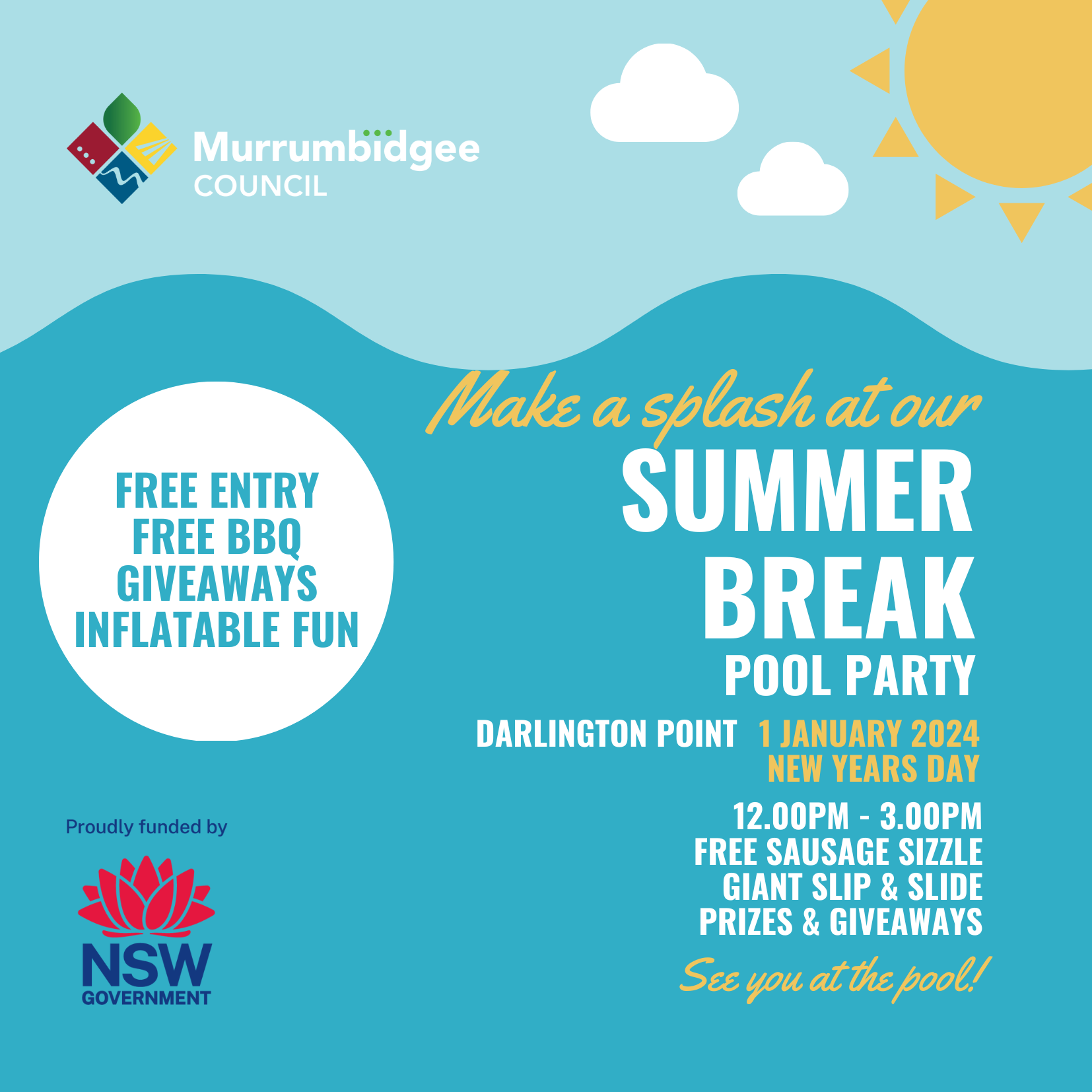 Darlington Point Summer Break New Years Day Pool Party